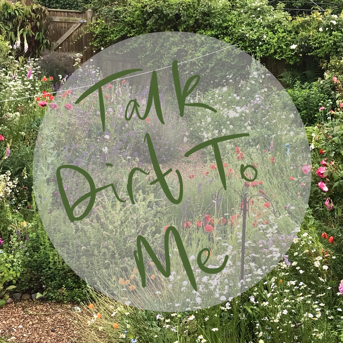 TALK DIRT TO ME - Saturday 13th June 10-11.30